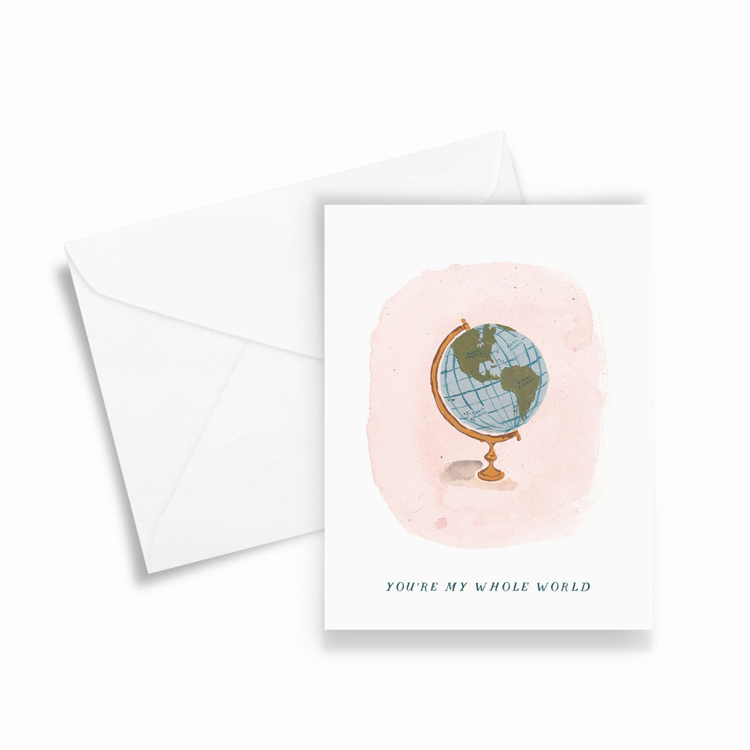 you're my whole world blank greeting card